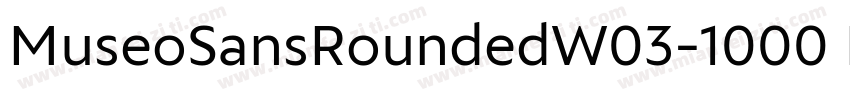 MuseoSansRoundedW03-1000 Regular字体转换